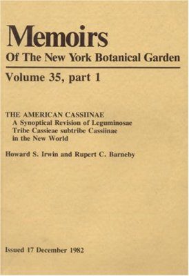 The American Cassiinae. A Synoptical Revision of Leguminosae Tribe Cassieae Subtribe Cassiinae in the New World