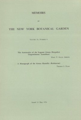 The Systematics of the Legume Genus Harpalyce (Leguminosae-Lotoideae) / A Monograph of the Genus Hamelia (Rubiaceae)