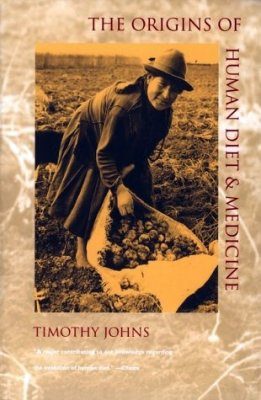 The Origins of Human Diet and Medicine
