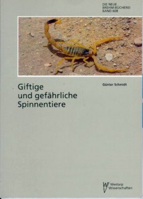 Giftige und Gefährliche Spinnentiere