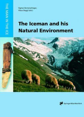 The Iceman and His Natural Environment
