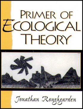 Primer of Ecological Theory