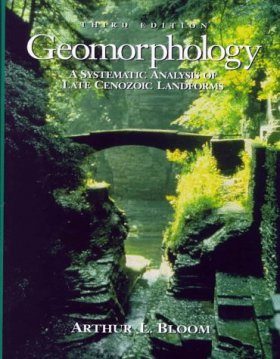 Geomorphology: A Systematic Analysis of Late Cenozoic Landforms