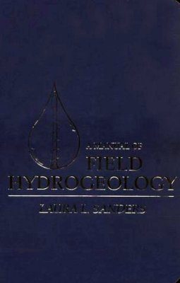 A Manual of Field Hydrogeology
