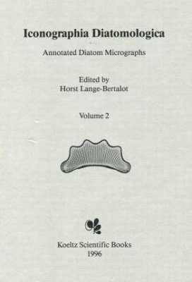 Iconographia Diatomologica, Volume 2: Indicators of Oligotrophy
