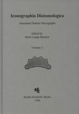 Iconographia Diatomologica, Volume 3: Dokumentation und Revision der von Georg Krasske beschriebenen Diatomeen