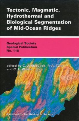 Tectonic, Magmatic, Hydrothermal and Biological Segmentation at Mid Ocean Ridges
