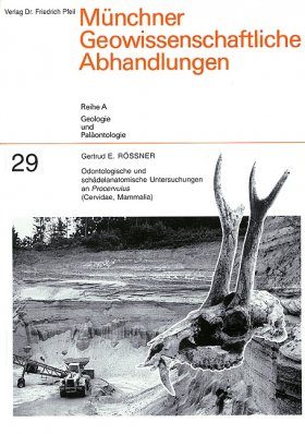 Odontologische und schädelanatomische Untersuchungen an Procervulus (Cervidae, Mammalia)