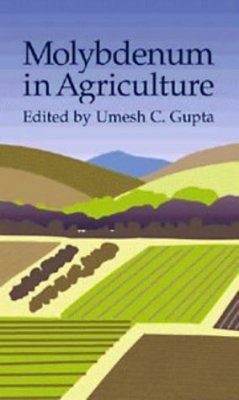 Molybdenum in Agriculture