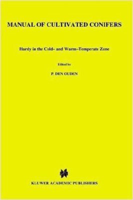 Manual of Cultivated Conifers