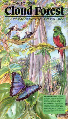 Guide to the Cloud Forest of Monteverde, Costa Rica