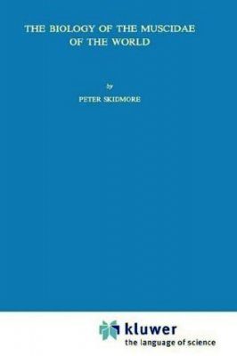The Biology of the Muscidae of the World