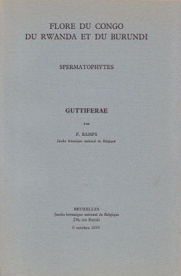 Flore d'Afrique Centrale: Spermatophytes, Guttiferae