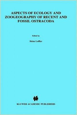 Aspects of Ecology and Zoogeography of Recent and Fossil Ostracoda
