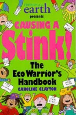 Causing a Stink