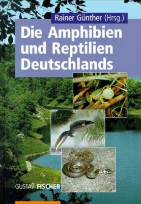 Die Amphibien und Reptilien Deutschlands