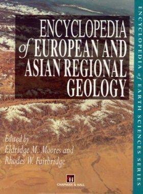 Encyclopedia of European and Asian Regional Geology