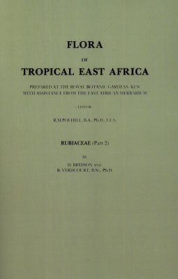Flora of Tropical East Africa: Rubiaceae, Part 2