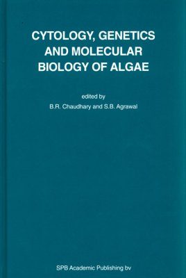 Cytology, Genetics and Molecular Biology of Algae