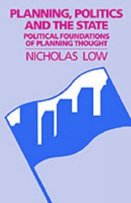 Planning, Politics and the State
