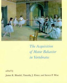 Acquisitions of Motor Behaviour in Vertebrates