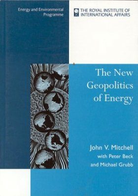 The New Geopolitics of Energy