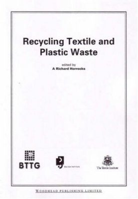 Recycling Textile and Plastic Waste