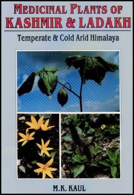 Medicinal Plants of Kashmir and Ladakh