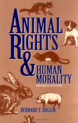 Animal Rights and Human Morality