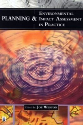 Planning and Environmental Impact Assessment in Practice