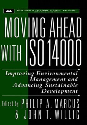 Moving Ahead with ISO 14000