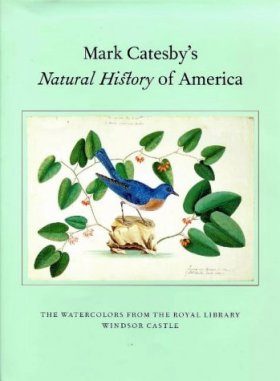 Mark Catesby's Natural History of America