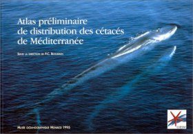 Atlas Préliminaire de Distribution des Cétacés de Méditerranée