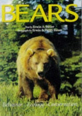 Bears: Behaviour, Ecology, Conservation