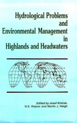Hydrological Problems and Environmental Management in Highlands and Headwaters