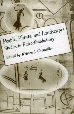 People, Plants, and Landscapes