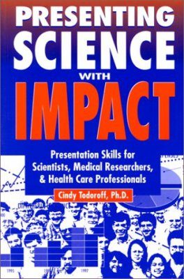 Presenting Science with Impact