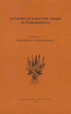 Authors of Scientific Names in Pteridophyta