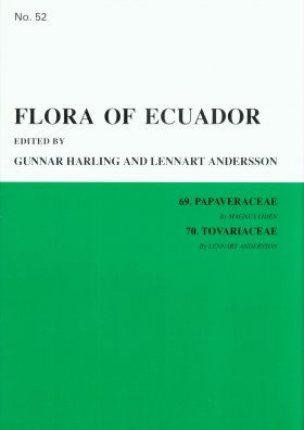 Flora of Ecuador, Volume 52, Part 69: Papaveraceae, Part 70: Tovariaceae
