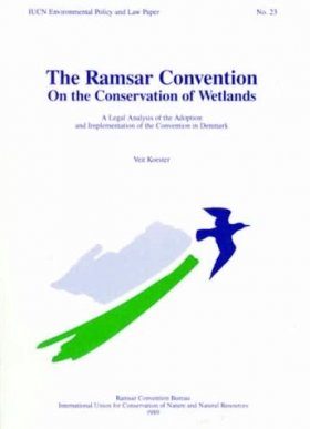 The Ramsar Convention on the Conservation of Wetlands