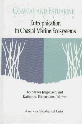 Eutrophication in Coastal Marine Ecosystems