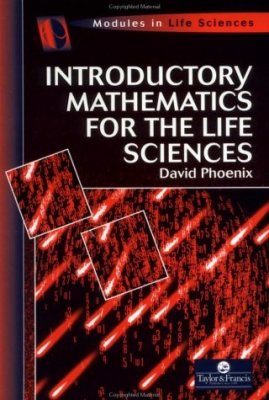 Introductory Mathematics for the Life Sciences