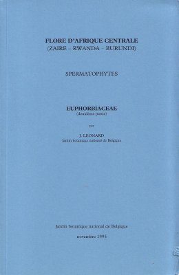 Flore d'Afrique Centrale: Spermatophytes, Euphorbiaceae (Part 2)