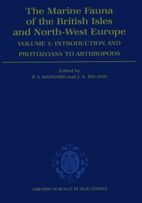 The Marine Fauna of the British Isles and North-West Europe, Volume 1