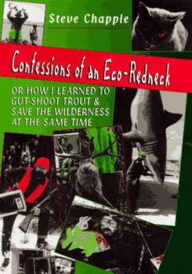 Confessions of an Eco-Redneck