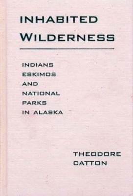 Inhabited Wilderness