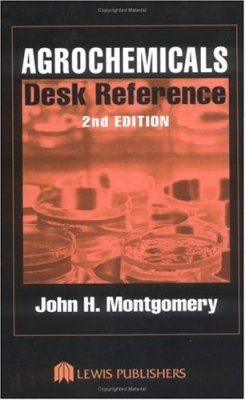 Agrochemicals Desk Reference