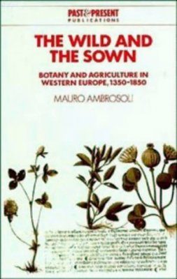 The Wild and the Sown