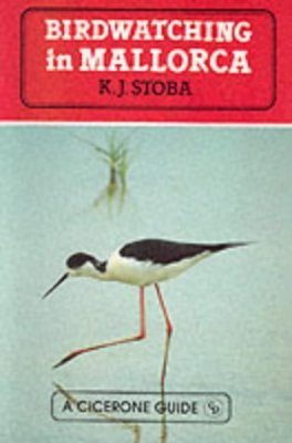 Cicerone Guides: Birdwatching in Mallorca
