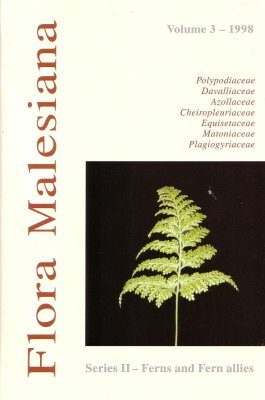 Flora Malesiana, Series 2: Ferns and Fern Allies, Volume 3 - 1998